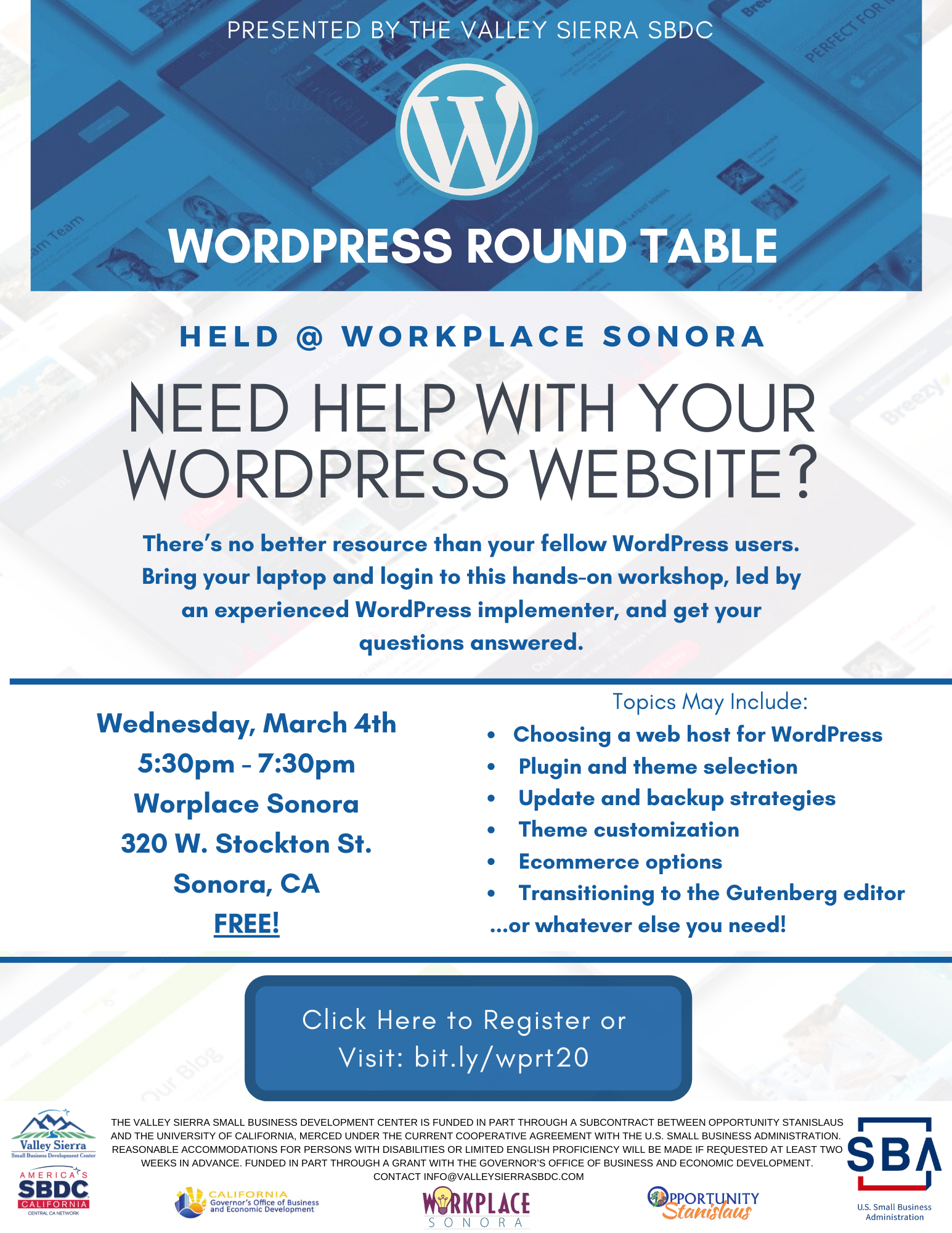 Event Flyer, Sonora: WordPress Round Table Workshop, 3_4_20, 5:30pm - 7:30pm. Free Registration Now Open! at Workplace Sonora, 320 W. Stockton Street, Sonora, Ca.