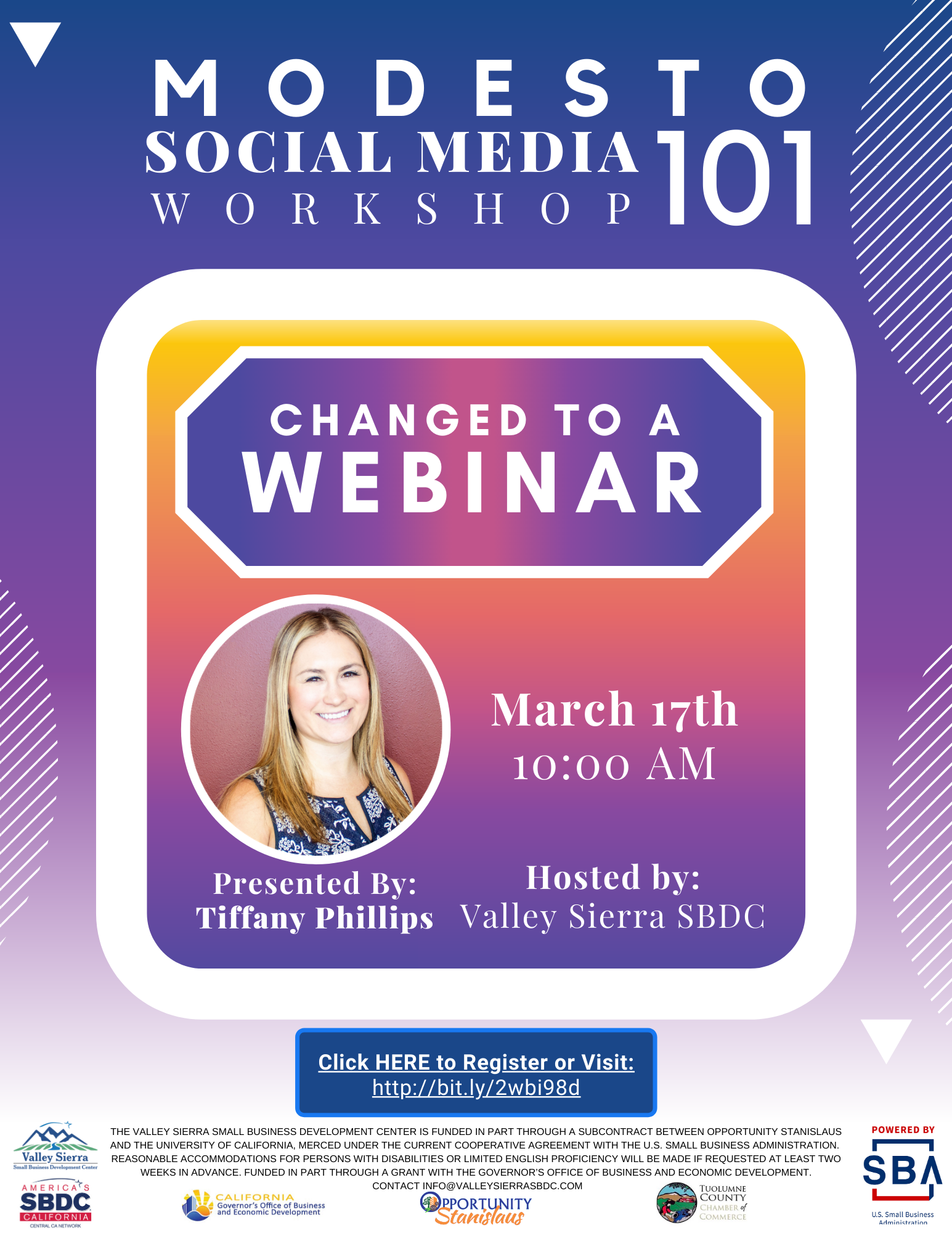 Event Flyer, Changed to Webinar, Modesto: Social Media 101. 3/17/2020 10am - 12pm. FREE. At the Valley Sierra SBDC, 1625 I Street, Modesto, CA.